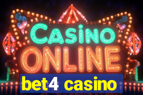 bet4 casino